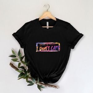 Spoiler Alert I Don't Care Shirt, Sarcastic Shirt, Funny Shirt, Sarcasm Shirt